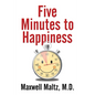 Five Minutes to Happiness - Paperback
