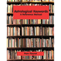 Astrological Keywords: A Reference Manual - Paperback