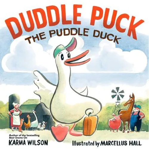 Duddle Puck: The Puddle Duck - Hardcover