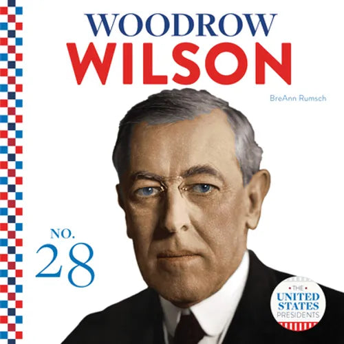 Woodrow Wilson - Library Binding