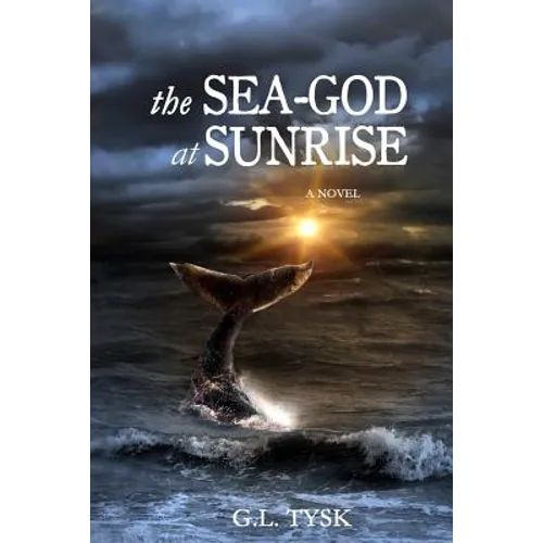 The Sea-God at Sunrise - Paperback