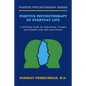 Positive Psychotherapy of Everyday Life: A Self-Help Guide for Individuals, Couples and Families with 250 Case Stories - Paperback