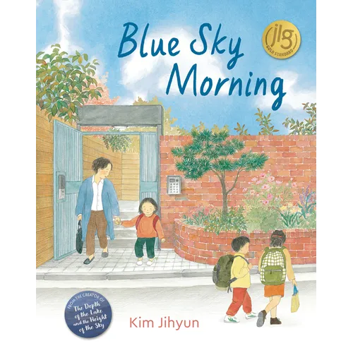 Blue Sky Morning - Hardcover