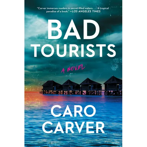 Bad Tourists - Paperback