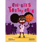 Chi-Chi's Toothy Grin - Hardcover