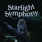 Starlight Symphony - Library Binding