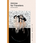 Advice for Travelers & other poems - Paperback