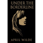 Under The Borderline - Paperback