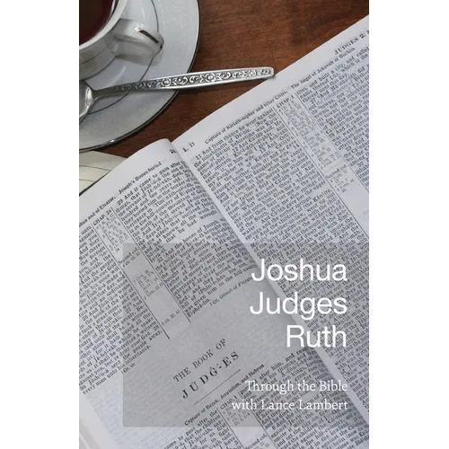 Joshua Judges Ruth - Paperback