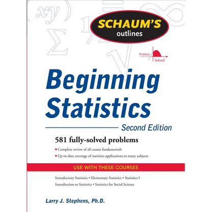 Schaum's Outline of Beginning Statistics - Paperback