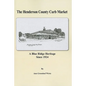 The Henderson County Curb Market: A Blue Ridge Heritage Since 1924 - Paperback
