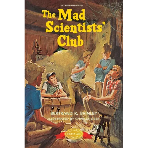 The Mad Scientists' Club - Paperback