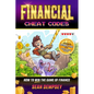 Financial Cheat Codes: How to Win the Game of Finance - Paperback