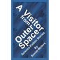 A Visitor from Outer Space - Paperback