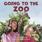 Going to the Zoo - Hardcover