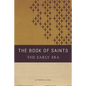 The Book of Saints: The Early Era - Paperback