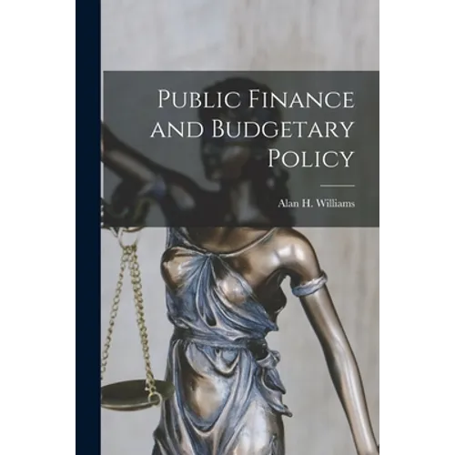 Public Finance and Budgetary Policy - Paperback
