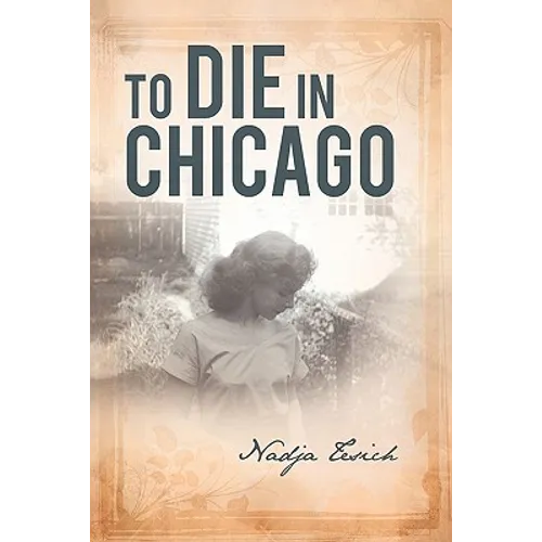 To Die in Chicago - Paperback