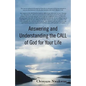 Answering and Understanding the Call of God for Your Life - Paperback