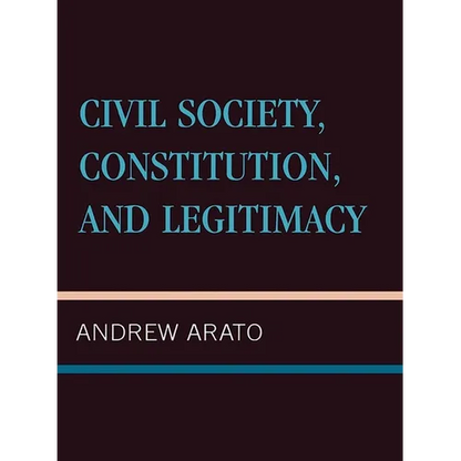Civil Society, Constitution, and Legitimacy - Paperback