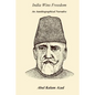 India Wins Freedom: An Autobiographical Narrative - Paperback