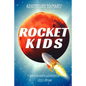 Adventure to Mars: Rocket Kids - Paperback