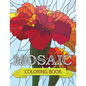 Mosaic Coloring Book - Paperback