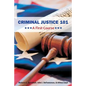 Criminal Justice 101: A First Course - Paperback
