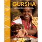 Gursha: Timeless Recipes for Modern Kitchens, from Ethiopia, Israel, Harlem, and Beyond: A Cookbook - Hardcover