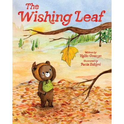 The Wishing Leaf: The Perfect Picture Book Read-Aloud for Fall and Winter - Hardcover