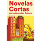 Novelas Cortas para Aprender Polaco: Historias cortas en Polaco para principiantes - Paperback