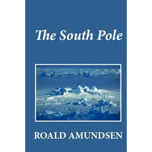 The South Pole - Paperback