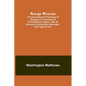 Navajo weavers; Third Annual Report of the Bureau of Ethnology to the Secretary of the Smithsonian Institution, 1881-'82, Government Printing Office, - Paperback