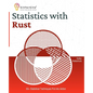 Statistics with Rust: 50+ Statistical Techniques Put into Action - Paperback