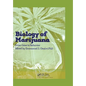 The Biology of Marijuana: From Gene to Behavior - Paperback