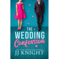 The Wedding Confession - Paperback