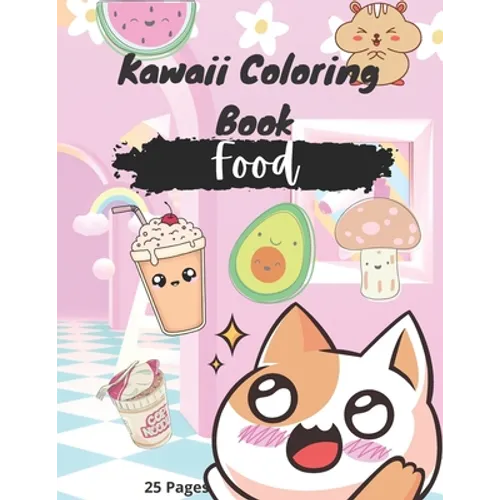 Kawaii Coloring Book: Food - Paperback