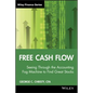 Free Cash Flow: Seeing Through the Accounting Fog Machine to Find Great Stocks - Hardcover
