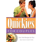 Quickies for Couples: Fast, Fresh Recipes for Two - Hardcover