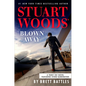 Stuart Woods' Blown Away - Hardcover