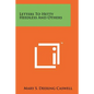 Letters To Hetty Heedless And Others - Paperback