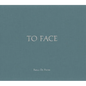 Paola de Pietri: To Face - Hardcover