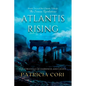 Atlantis Rising: The Struggle of Darkness and Light - Paperback