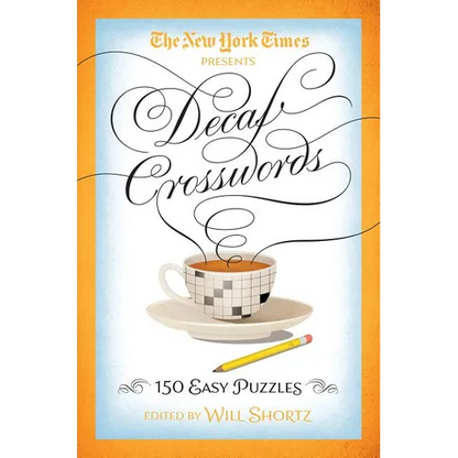 The New York Times Decaf Crosswords: 150 Easy Puzzles - Paperback