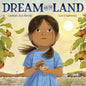 Dream for the Land - Hardcover