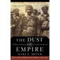 The Dust of Empire: The Race for Mastery in the Asian Heartland - Paperback