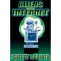 Aliens On The Internet - Paperback