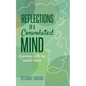 Reflections of a Convoluted Mind: A Journey with My Mental Illness - Paperback