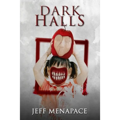 Dark Halls: A Horror Novel - Paperback