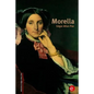 Morella - Paperback